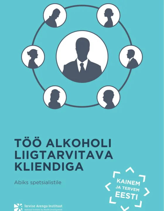 Töö alkoholi liigtarvitava kliendiga