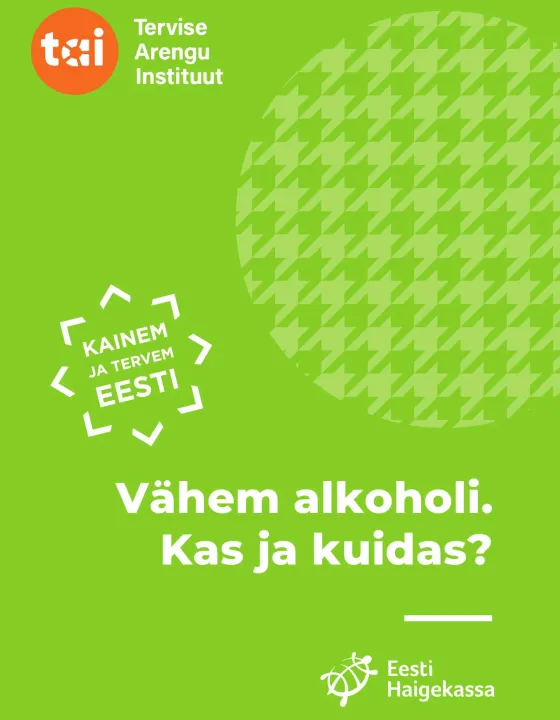 Vähem alkoholi. Kas ja kuidas?